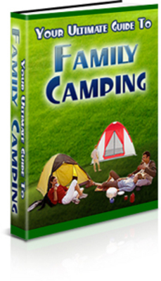 Product picture Your Ultimate Guide to Family Camping