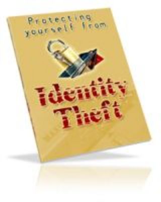 Product picture Protecting Yourself From Identity Theft (PLR)