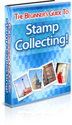 Product picture The Beginners Guide to Stamp Collecting(PLR)