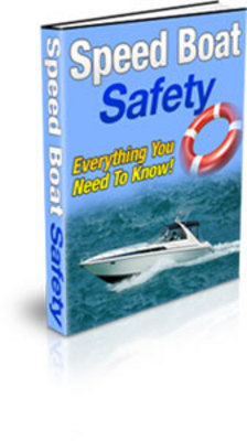 Product picture Speed Boat Safety: Everything You Need To Know