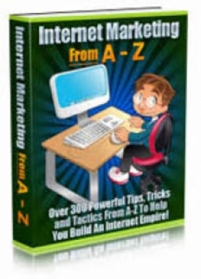 Product picture Internet Marketing From A to Z (PLR)